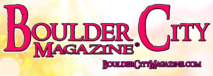 Boulder City Magazine is a monthly publication full of information about Boulder City and Southern Nevada. Boulder City Magazine features the Boulder City Home Guide, a real estate guide to Boulder City and Southern Nevada.